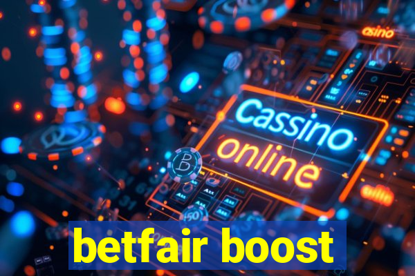 betfair boost